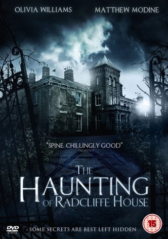 THE HAUNTING OF RADCLIFFE HOUSE